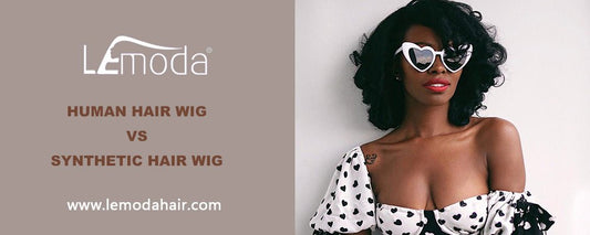 Human Hair  Wig VS Synthetic Hair Wig - Lemoda Hair